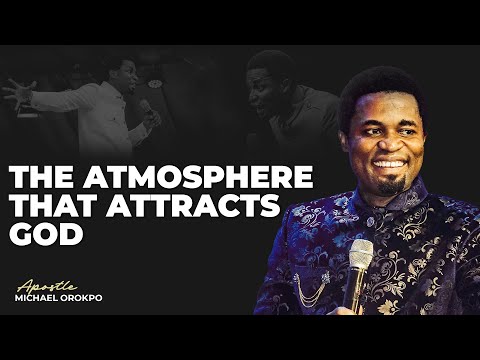 Видео: Атмосфера, привлекающая Бога | Апостол Михаил Орокпо