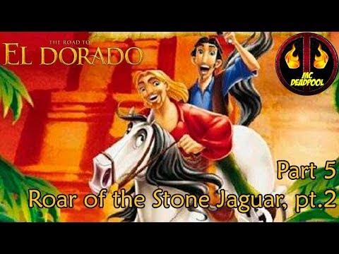 Видео: Прохождение The Road to El Dorado #5 - Рев Каменного Ягуара ч.2