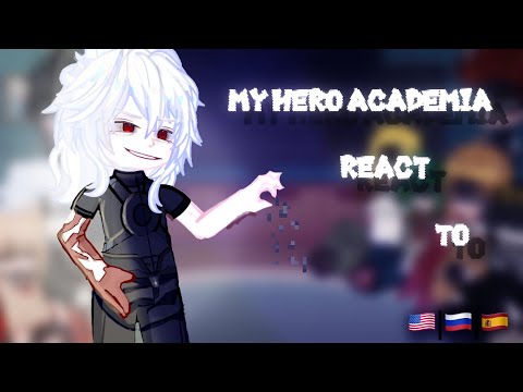 Видео: MHA react to TOMURA SHIGARAKI 1/1 | Pro heroes react to LOV 3/3 | English/русский/Spanish