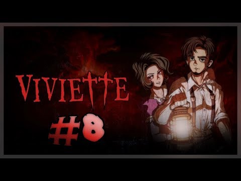 Видео: Прохождение ► Viviette - Часть 8: ГРУСТНЫЙ ФИНАЛ [Normal]