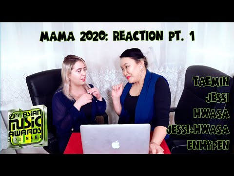 Видео: [MAMA2020] Реакция на MAMA 2020. Часть 1 (TAEMIN, JESSI, HWASA, JESSI + HWASA, ENHYPEN) [Jjang9]