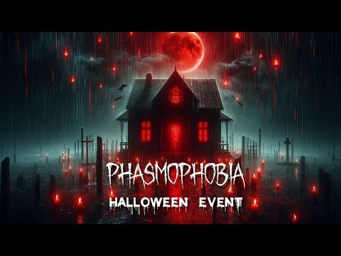 Видео: ! СноваPhasmophobia, Снова Хэллоуин  !