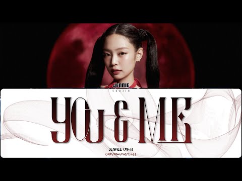 Видео: [ COACHELLA VER ] JENNIE - YOU & ME (ПЕРЕВОД | КИРИЛЛИЗАЦИЯ | COLOR CODED LYRICS)