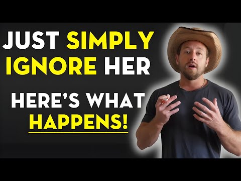Видео: Вот что происходит, когда ТЫ ИГНОРИРУЕШЬ женщину (Старый, но золотой совет. 3 года назад!)