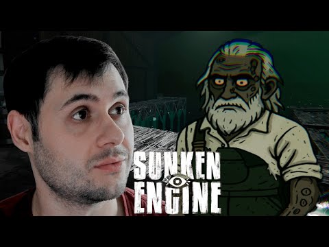 Видео: Пошёпол по отцовским стопам — Sunken Engine #1