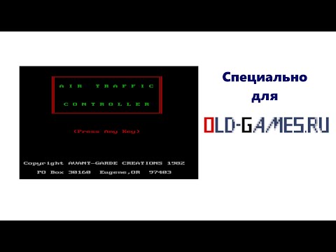 Видео: Air Trafic Controller (1982, DOS) - Специально для Old-Games.ru