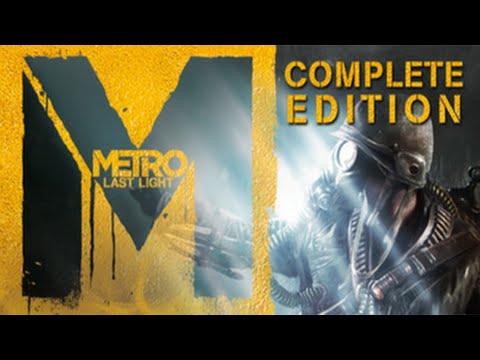 Видео: #Metro: Last Light Complete Edition #2 серия .