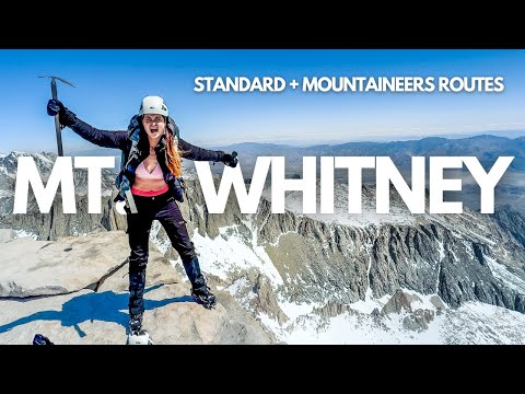 Видео: Как подняться на гору Уитни: всё, что вам нужно знать о стандартных и альпинистских маршрутах