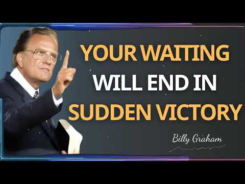 Видео: Бог превращает ваше ожидание во внезапную победу. Билли Грэм: мотивация веры