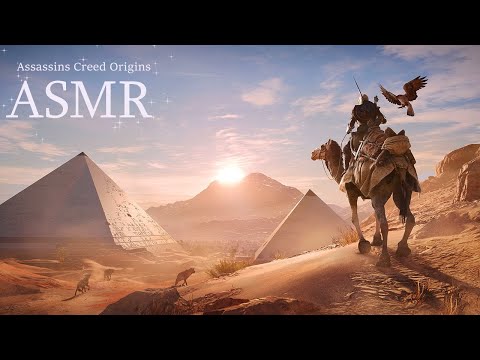Видео: 𓂀𓁈𓆣Assassins Creed Origins ASMR𓂀𓁈𓆣- прогуляемся к пирамидам🐫