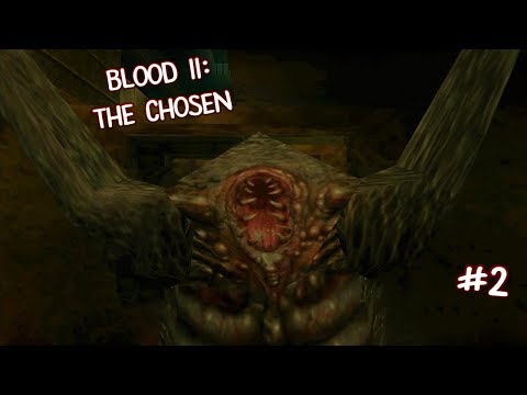 Видео: КАНАЛИЗАЦИОННЫЕ ПИЯВКИ ➤ Blood II: The Chosen (Прохождение) #2