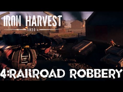 Видео: Совместная кампания Полании #4: «Железнодорожная кража» • Iron Harvest • русские субтитры