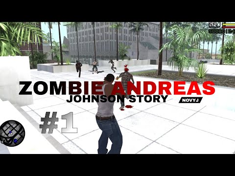 Видео: ПОТЕРЯЛИ БРАТА | ZOMBIE ANDREAS: JOHNSON STORY #1