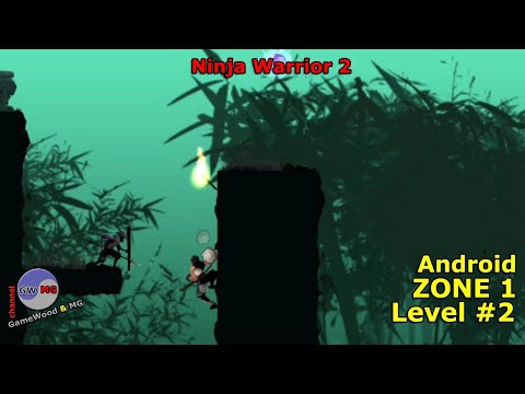 Видео: Level 2. Zone 1. Прохождение игры Ninja Warrior 2 на Android