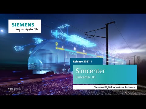 Видео: Что нового в Simcenter3D. Release 2021.1