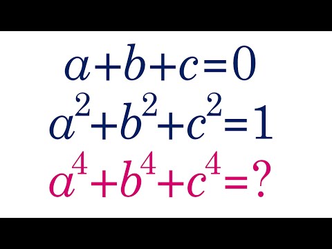 Видео: Найдите a^4+b^4+c^4, если a+b+c=0  и  a^2+b^2+c^2=1