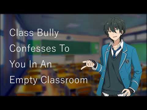 Видео: [Аудио RP] - Задира класса признаётся вам в пустом классе