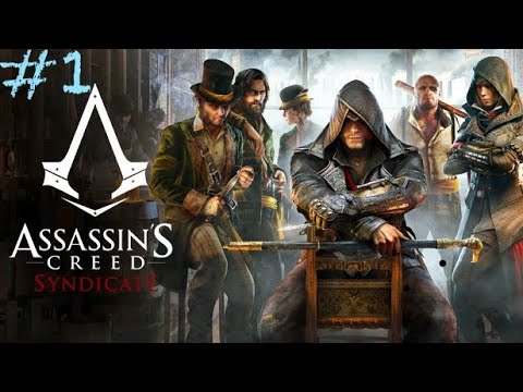 Видео: Assassins Creed: Syndicate #1 Теперь мы в Англии