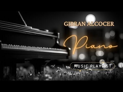 Видео: Discover the Best of Gibran Alcocer: Расслабляющий плейлист фортепианной музыки для спокойствия