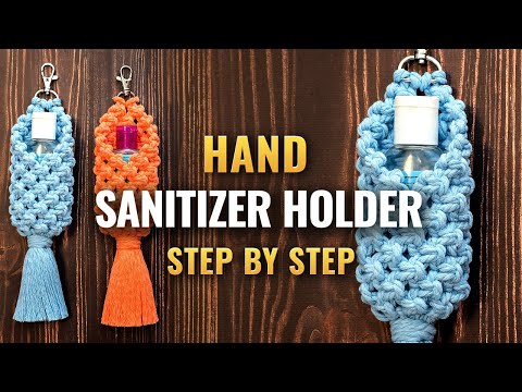 Видео: Держатель для санитайзера | DIY | Урок макраме
