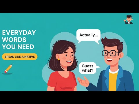 Видео: Повседневные английские слова, которые вы ОБЯЗАТЕЛЬНО должны знать, чтобы говорить как НОСИТЕЛЬ я...
