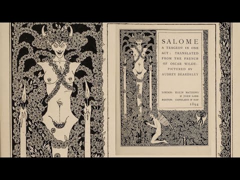Видео: ‘Саломея’ Оскара Уайльда: королева декаданса