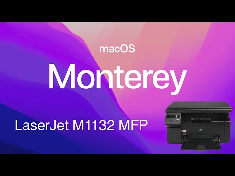 Видео: LaserJet M1132 MFP в macOS Monterey и старше