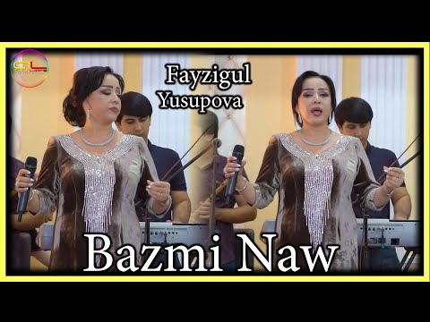 Видео: Файзигул Юсупова - Базми Нав | Fayzigul Yusupova - Bazmi Naw