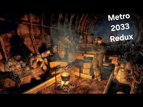 Видео: "Metro 2033 Redux" Беженцы, Прохождение # 10