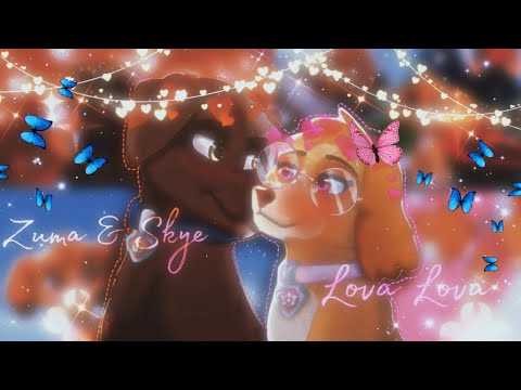 Видео: 🌅🌸Зума и Скай🌸🌅 {Lova Lova} Заказ для ♡Letta-Princess{cherry}♡ 🌅🌸Zuma & Skye🌸🌅