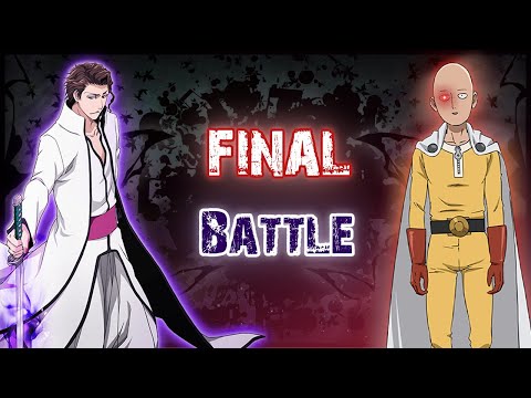 Видео: Сайтама против Айзена! ФИНАЛЬНАЯ БИТВА! Сайтама в мире Блича часть 3.(Альтернативный сюжет)