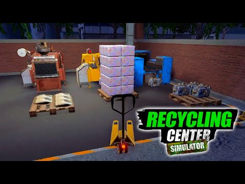 Видео: Сбор опилок и пластика - Recycling Center Simulator #3