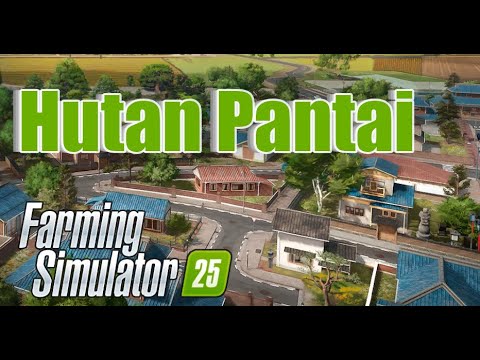 Видео: ✨Hutan Pantai✨ Прибрежный лес ✨ Farming Simulator 25   ✨ серия 1