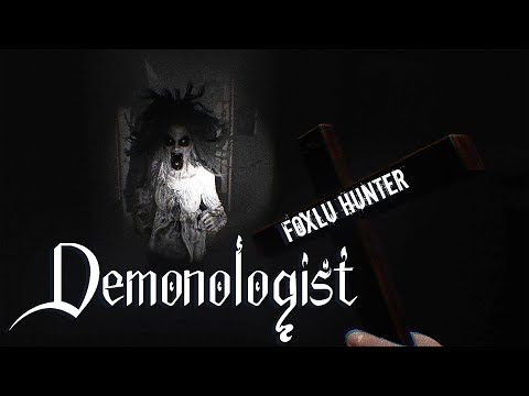 Видео: Играем в Demonologist ▶ Foxlu Hunter Запись стрима №34