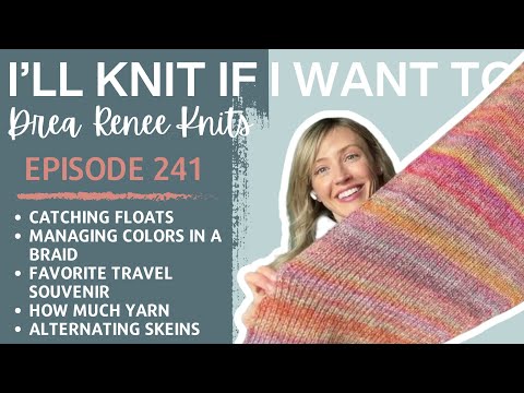 Видео: Я буду вязать, если захочу: Эпизод 241