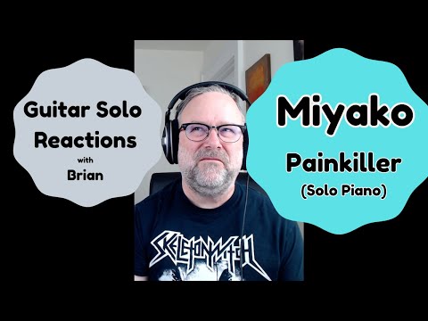 Видео: РЕАКЦИИ НА ГИТАРНОЕ СОЛО ~ МИЯКО ~ Painkiller #judaspriest #miyako
