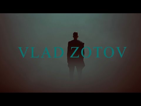 Видео: Vlad Zotov - Рассвет (Официальный клип)