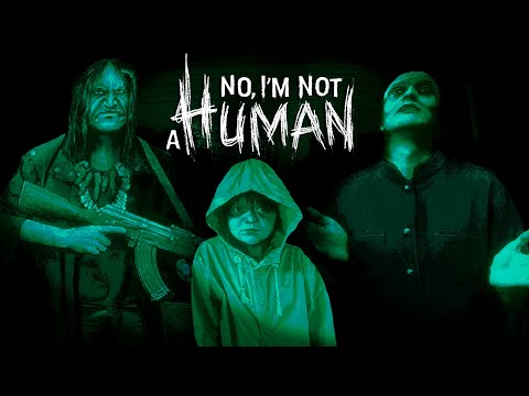Видео: СЕКТАНТ, ОХОТНИК, МАЛЬЧИК — No, I'm not a Human #5