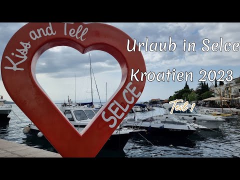 Видео: Отпуск в Хорватии. Город Сельце - часть 1.