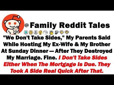 Видео: «Мы не принимаем ничью сторону», — сказали мои родители, пригласив мою бывшую жену и моего брата ...