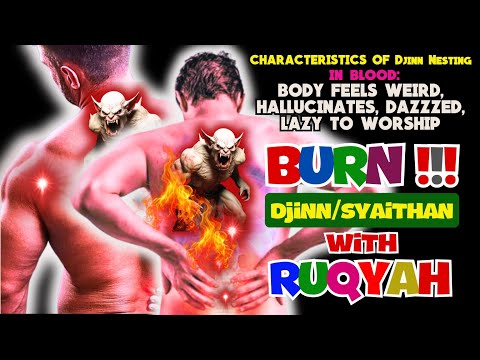 Видео: Очищение от джинов и шайтана, мешающих вашему телу с помощью Рукья