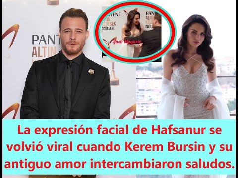 Видео: Пока Керем и его бывшая девушка здоровались друг с другом, лицо Хафсанура стало горячей темой.