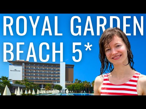 Видео: Новый обзор отеля ROYAL GARDEN BEACH 5* | Турция, Аланья 2024 | Все включено, семейный отдых