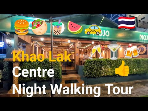 Видео: Ночная экскурсия по центру Кхао Лак, низкий сезон 2024. Пешеходная экскурсия и ночная жизнь в Кха...