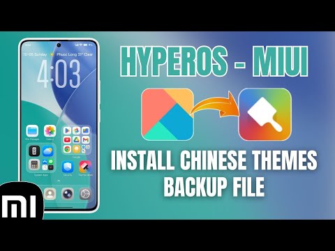 Видео: Как установить китайские темы на Xiaomi Global из файла резервной копии — HyperOS и MIUI