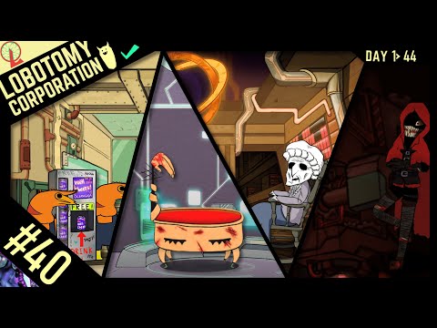 Видео: Дни 1-44, Последние аномалии | Lobotomy corporation #40
