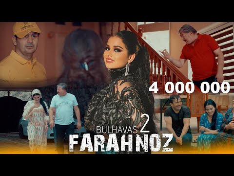 Видео: Farahnoz -Bulhavas 2  |  Фарахноз -Булхавас 2  2023