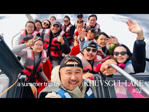 Видео: Гэр бүлийн зуны аялал, Хөвсгөл далай, #02, 7 сар 2020 он, family trip to Khuvsgul lake