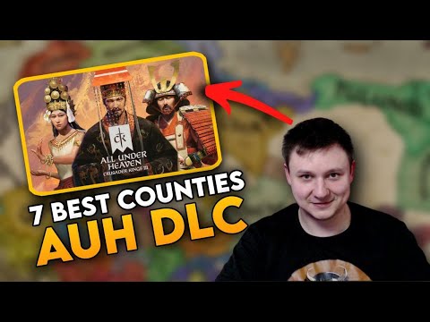 Видео: 7 ЛУЧШИХ графств в НОВОМ дополнении All Under Heaven CK3