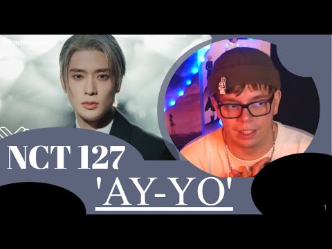 Видео: NCT 127 엔시티 127 'Ay-Yo' реакция